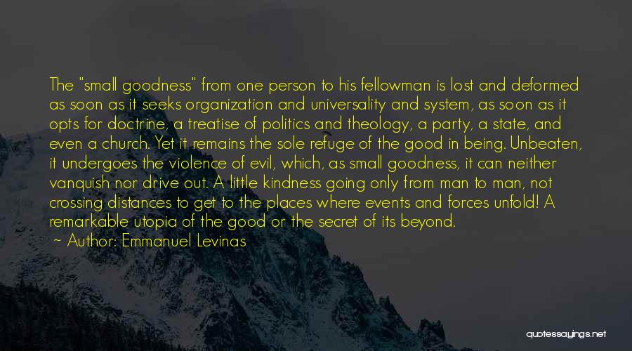 Forces Of Good And Evil Quotes By Emmanuel Levinas