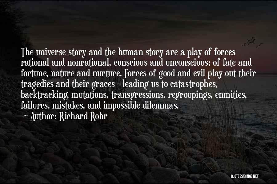 Forces Of Good And Evil Quotes By Richard Rohr