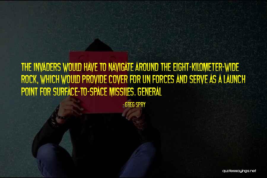 Forces The Rock Quotes By Greg Spry Forces The Rock Quotes By Greg Spry