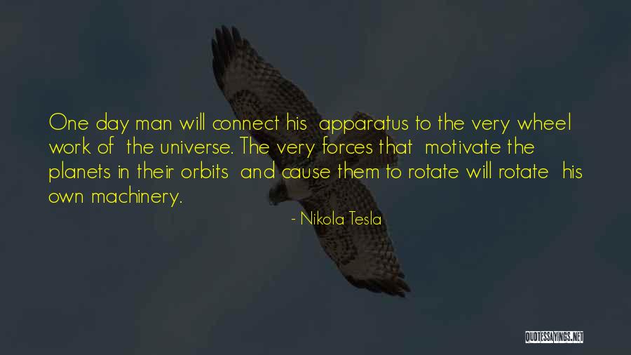 Forces Their Will Quotes By Nikola Tesla Forces Their Will Quotes By Nikola Tesla
