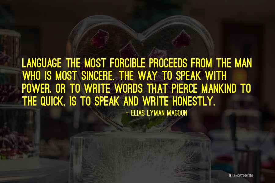Forcible Quotes By Elias Lyman Magoon Forcible Quotes By Elias Lyman Magoon