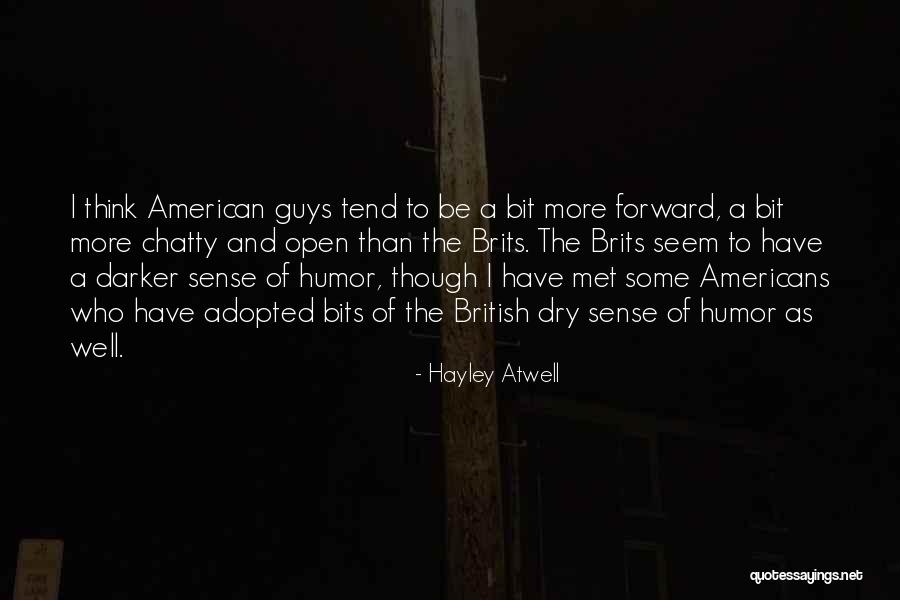 Forcina Hall Quotes By Hayley Atwell Forcina Hall Quotes By Hayley Atwell