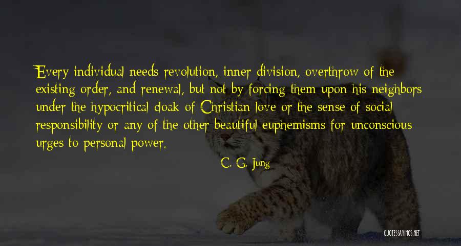 Forcing Love Quotes By C. G. Jung