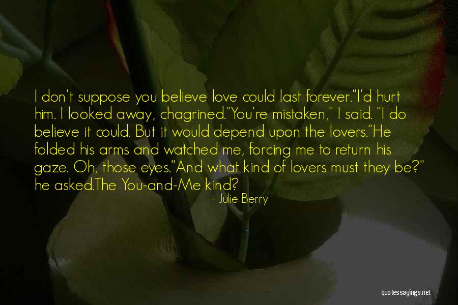 Forcing Love Quotes By Julie Berry Forcing Love Quotes By Julie Berry