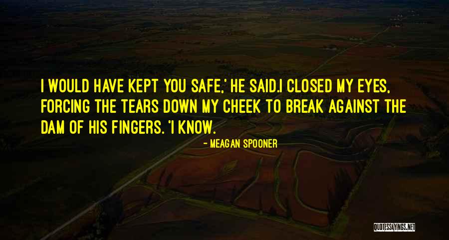 Forcing Love Quotes By Meagan Spooner Forcing Love Quotes By Meagan Spooner