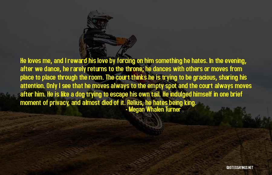 Forcing Love Quotes By Megan Whalen Turner Forcing Love Quotes By Megan Whalen Turner