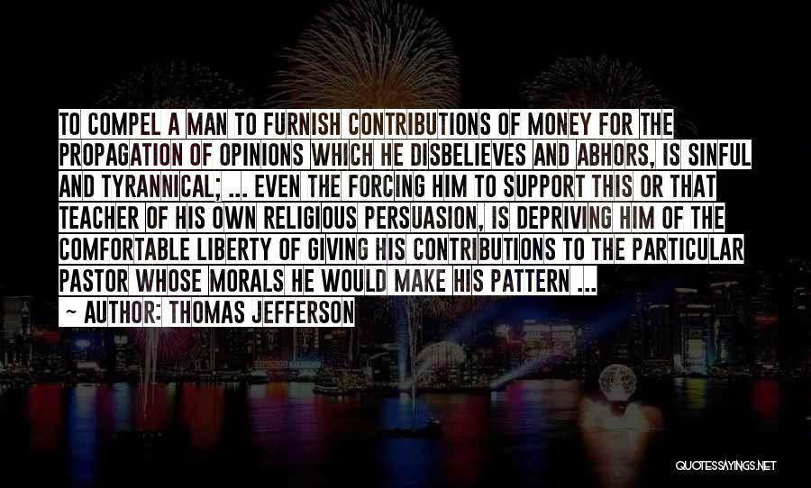 Forcing Quotes By Thomas Jefferson