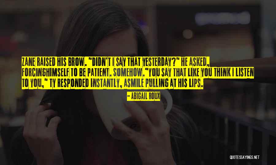Forcing Yourself To Smile Quotes By Abigail Roux Forcing Yourself To Smile Quotes By Abigail Roux