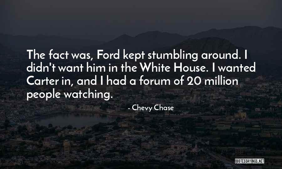 Ford And Chevy Quotes By Chevy Chase Ford And Chevy Quotes By Chevy Chase