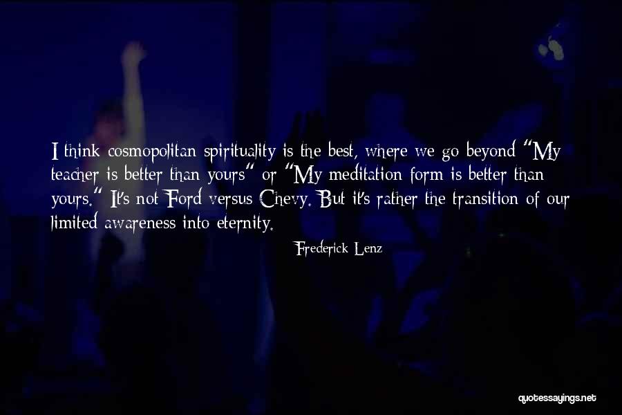 Ford And Chevy Quotes By Frederick Lenz Ford And Chevy Quotes By Frederick Lenz
