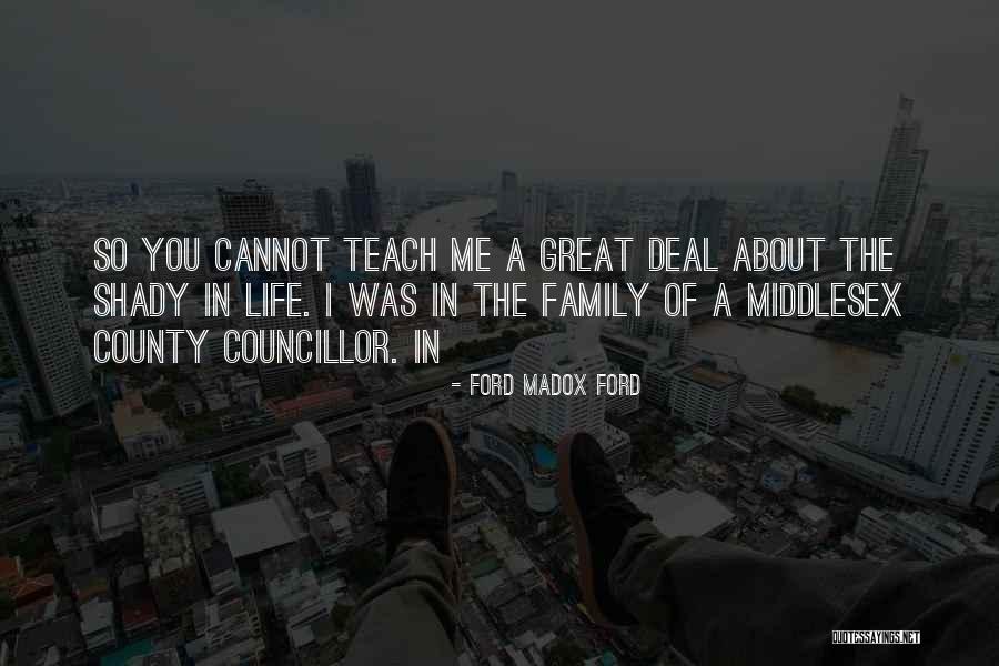 Ford County Quotes By Ford Madox Ford Ford County Quotes By Ford Madox Ford