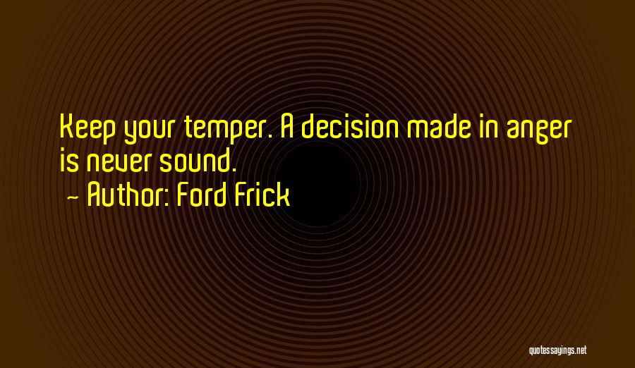 Ford Frick Quotes 1168786