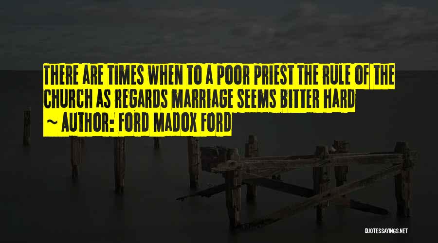 Ford Madox Ford Quotes 1056613