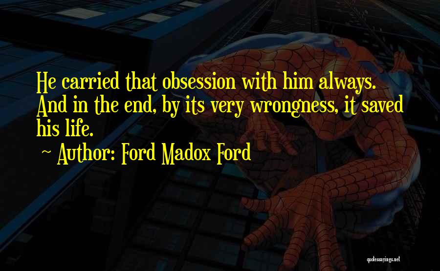 Ford Madox Ford Quotes 1231135