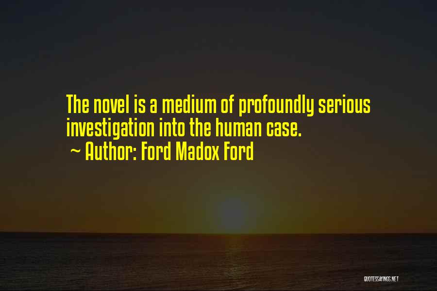 Ford Madox Ford Quotes 1283881