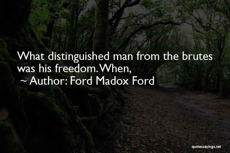 Ford Madox Ford Quotes 1620748