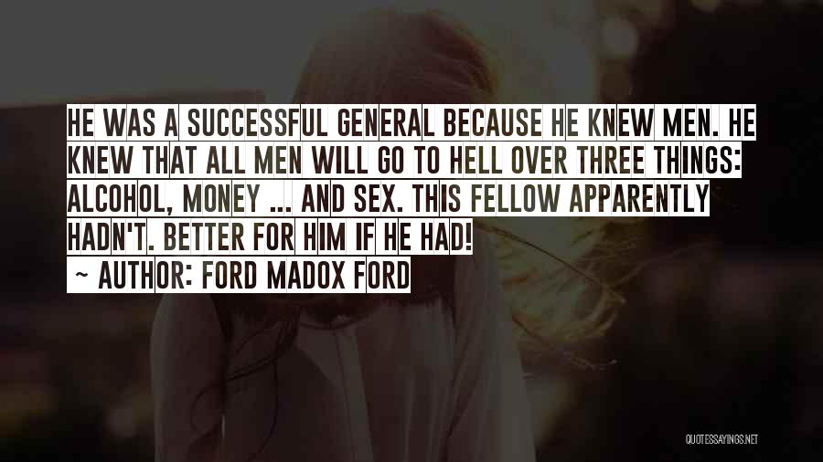 Ford Madox Ford Quotes 2159542