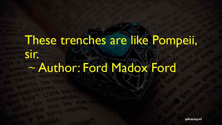Ford Madox Ford Quotes 2224323