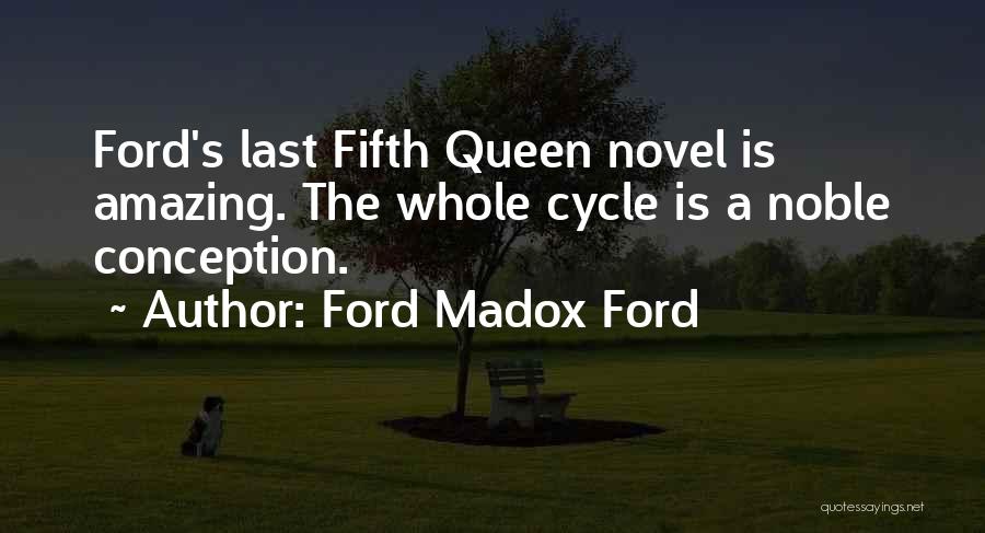 Ford Madox Ford Quotes 239138