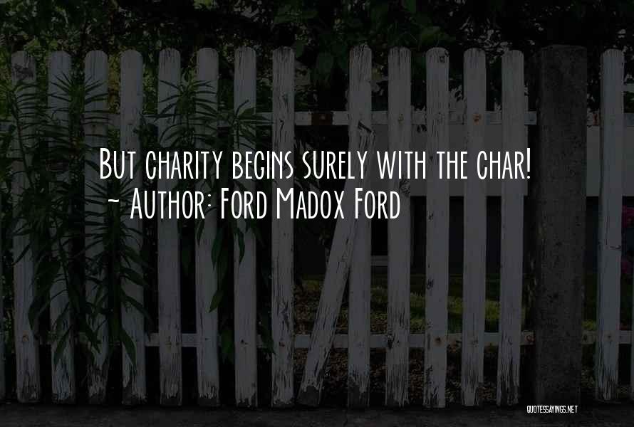 Ford Madox Ford Quotes 239880