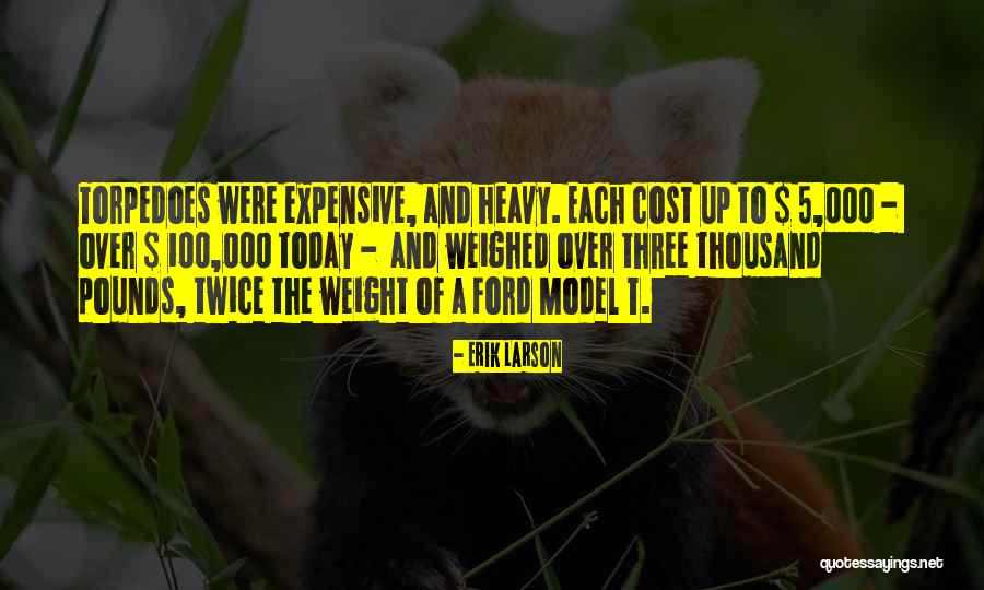 Ford Model T Quotes By Erik Larson Ford Model T Quotes By Erik Larson