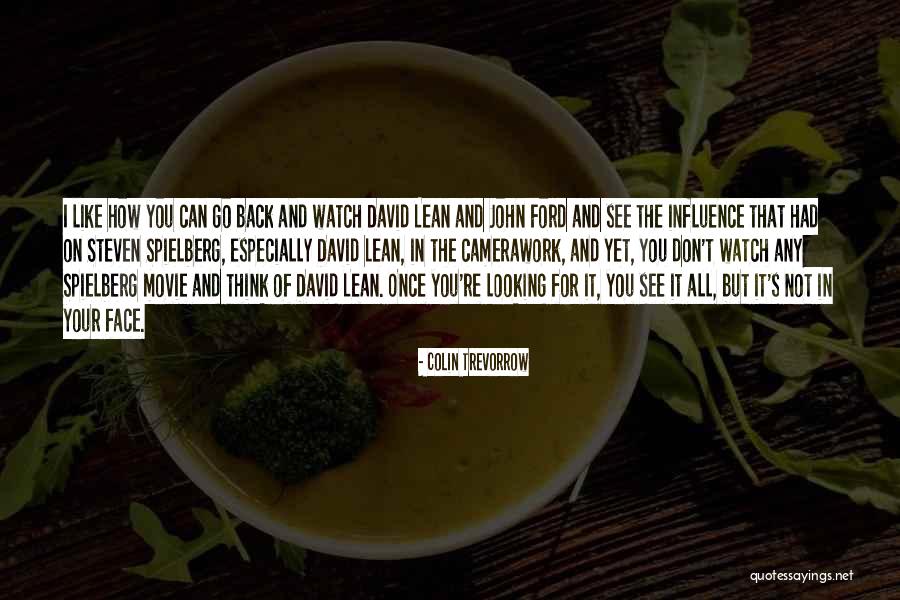Ford T Quotes By Colin Trevorrow Ford T Quotes By Colin Trevorrow