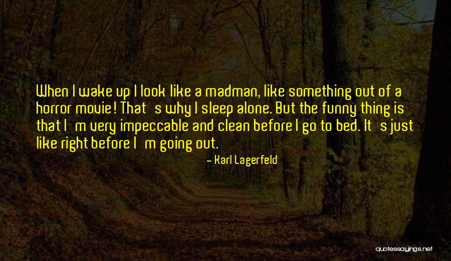 Fordlandia Quotes By Karl Lagerfeld Fordlandia Quotes By Karl Lagerfeld
