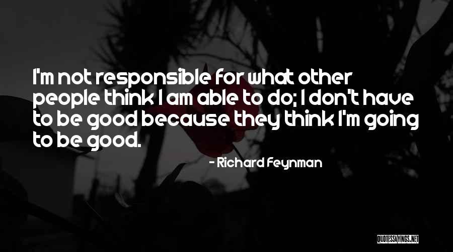 Fordlandia Quotes By Richard Feynman Fordlandia Quotes By Richard Feynman