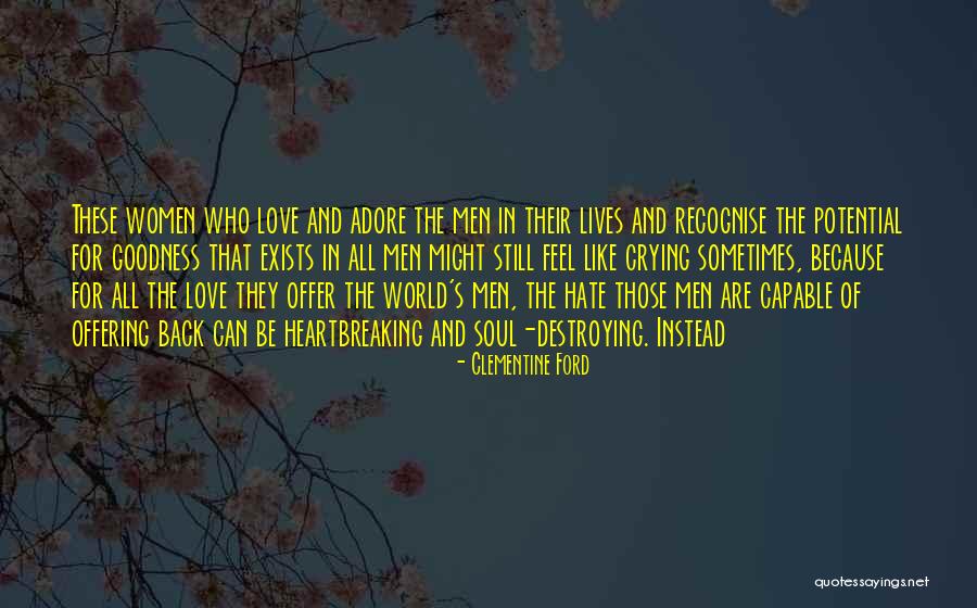 Ford's Quotes By Clementine Ford