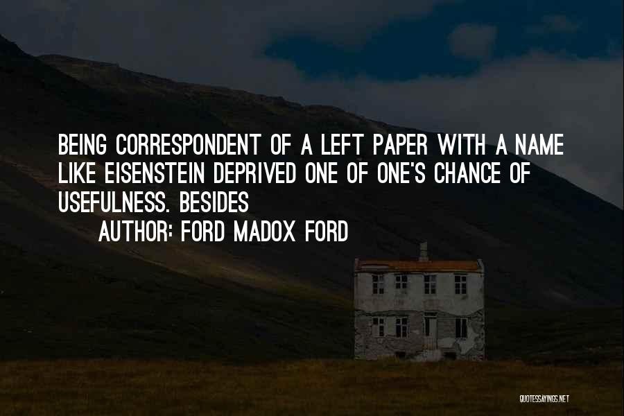 Ford's Quotes By Ford Madox Ford