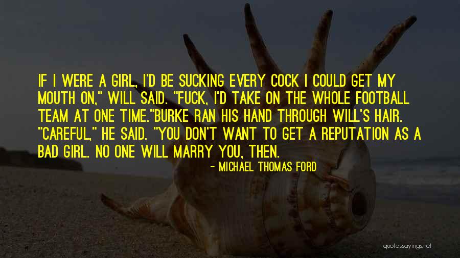 Ford's Quotes By Michael Thomas Ford