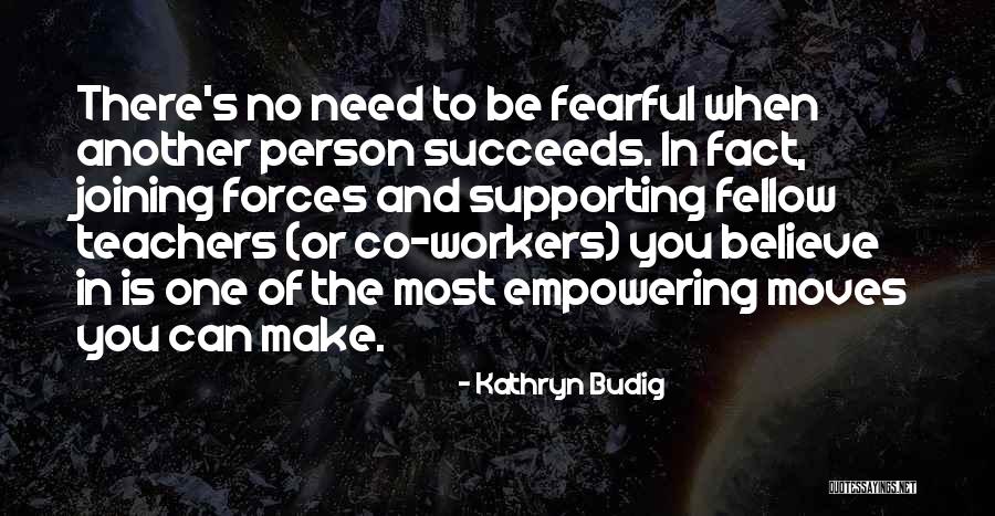 Fordul Pont Quotes By Kathryn Budig Fordul Pont Quotes By Kathryn Budig