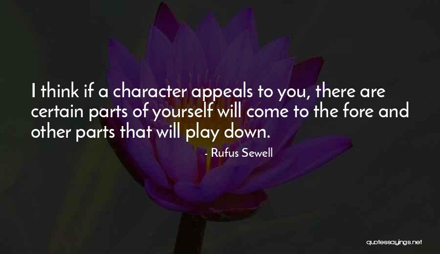 Fore Play Quotes By Rufus Sewell Fore Play Quotes By Rufus Sewell