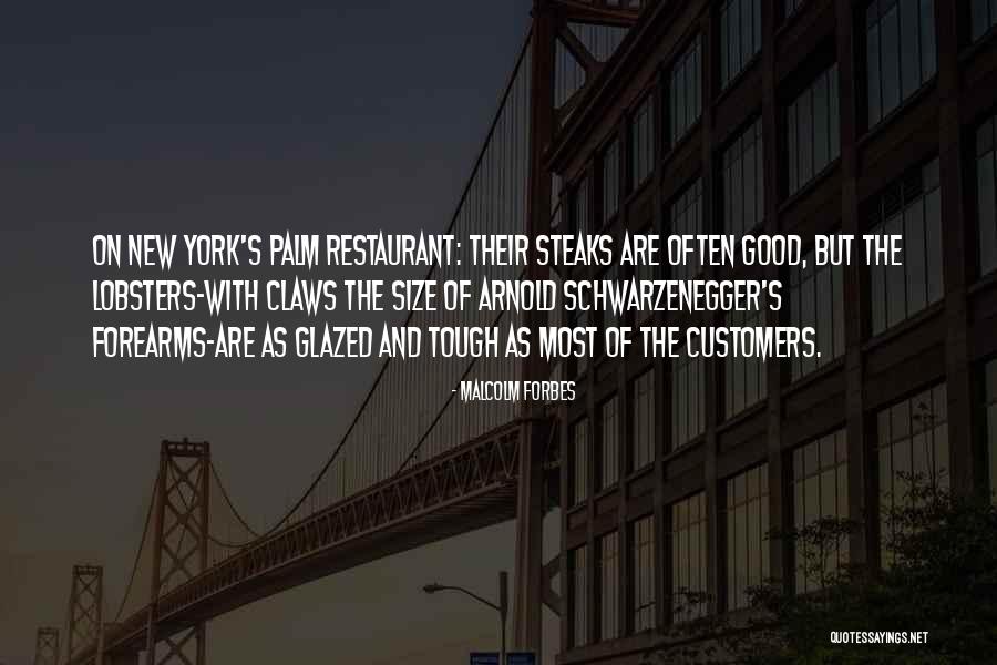 Forearms Quotes By Malcolm Forbes Forearms Quotes By Malcolm Forbes