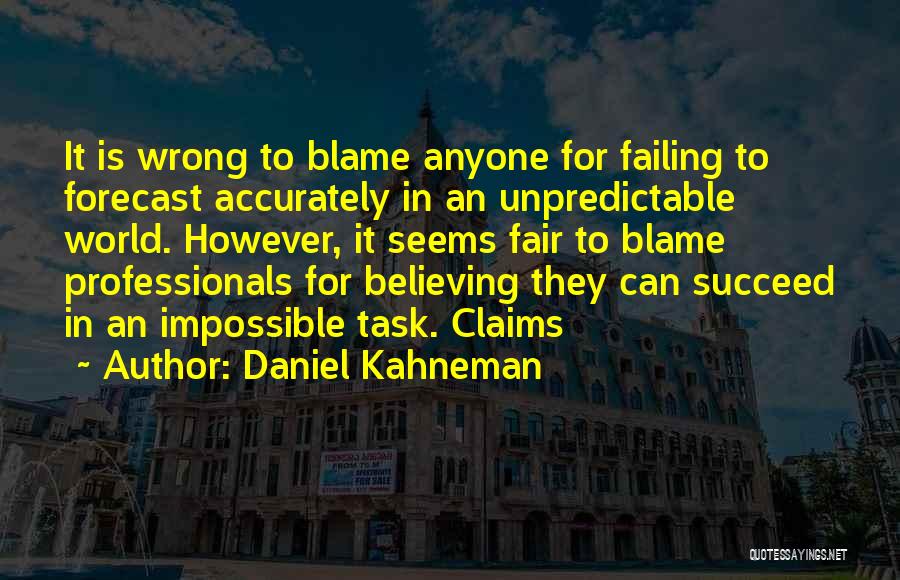 Forecast Quotes By Daniel Kahneman