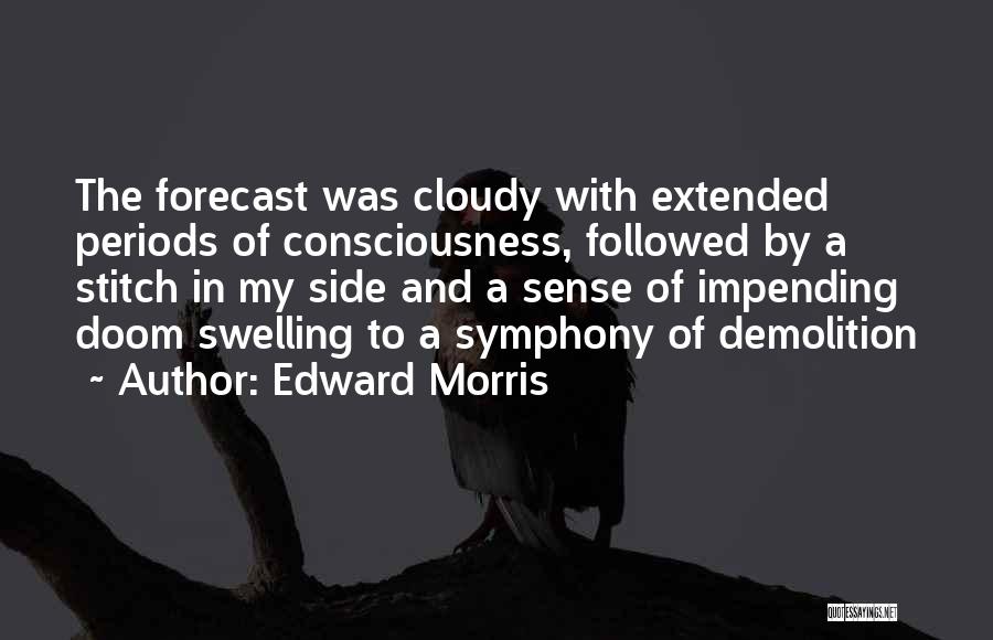Forecast Quotes By Edward Morris
