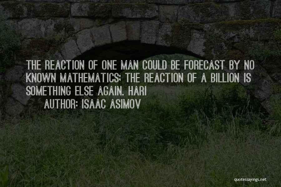 Forecast Quotes By Isaac Asimov