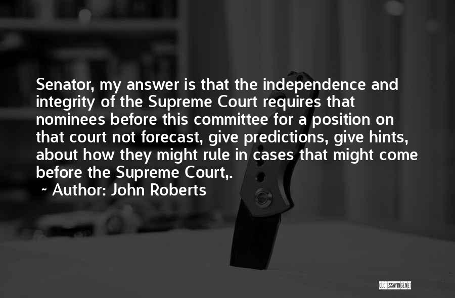 Forecast Quotes By John Roberts