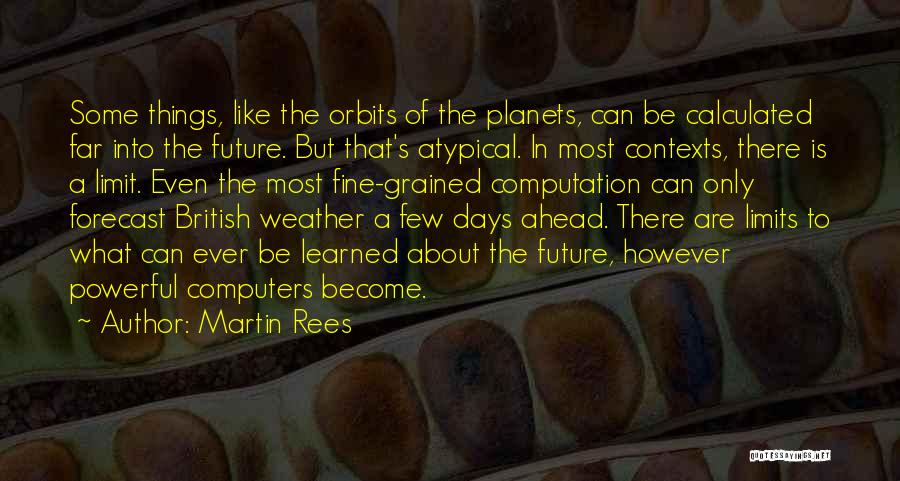 Forecast Quotes By Martin Rees
