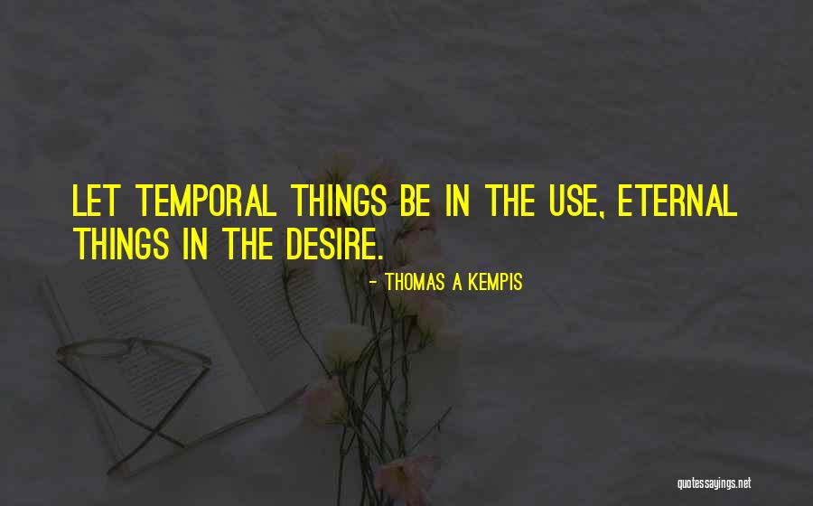 Forecasters Predict Quotes By Thomas A Kempis Forecasters Predict Quotes By Thomas A Kempis