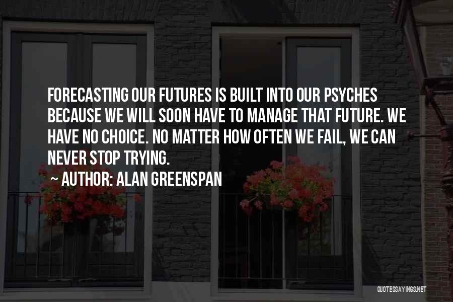 Forecasting Quotes By Alan Greenspan