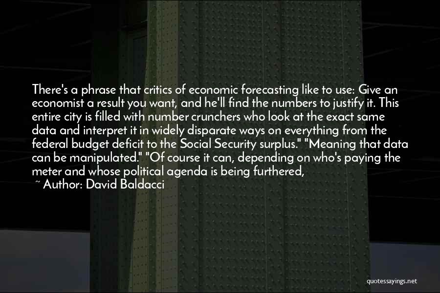 Forecasting Quotes By David Baldacci