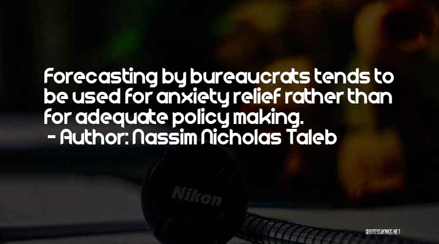 Forecasting Quotes By Nassim Nicholas Taleb