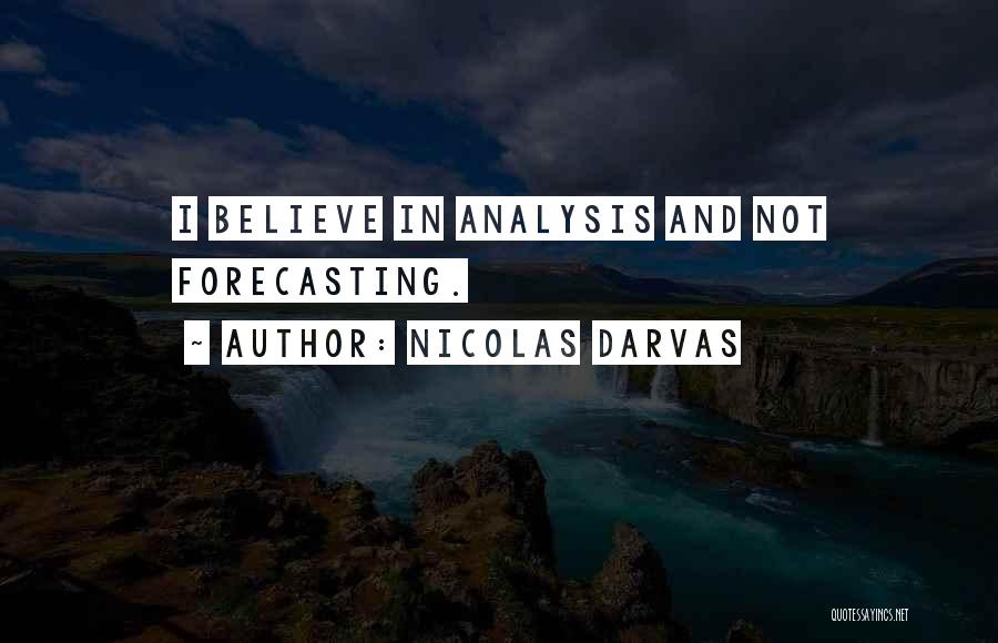 Forecasting Quotes By Nicolas Darvas