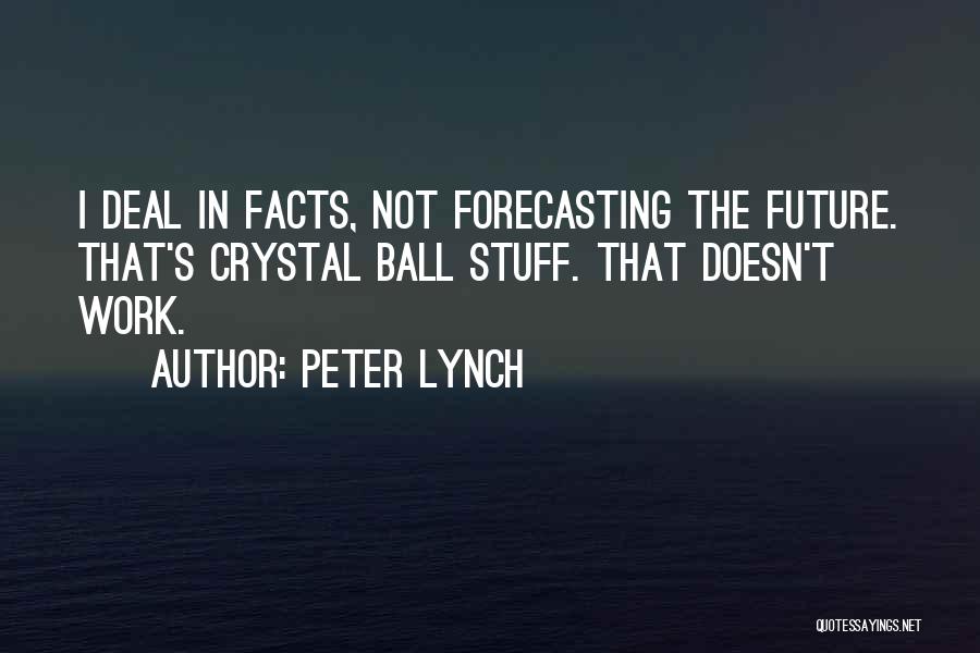 Forecasting Quotes By Peter Lynch