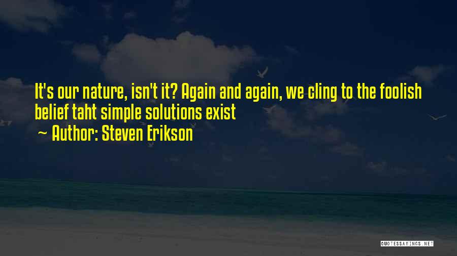 Forecourt Trader Quotes By Steven Erikson