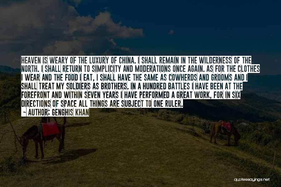 Forefront Quotes By Genghis Khan