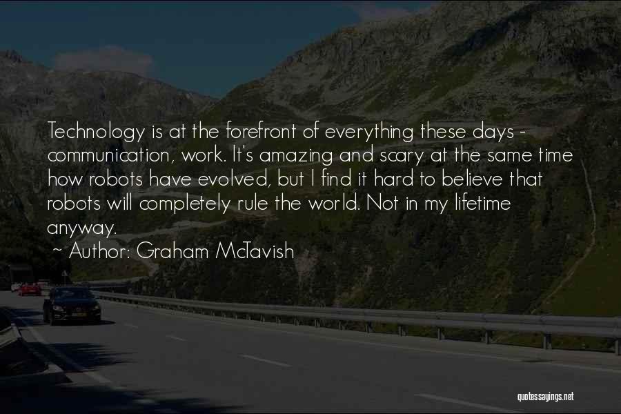 Forefront Quotes By Graham McTavish