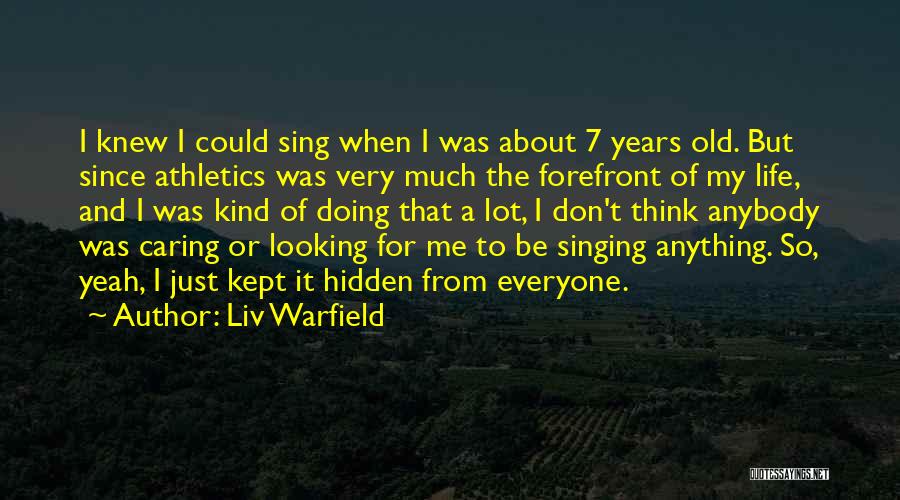 Forefront Quotes By Liv Warfield
