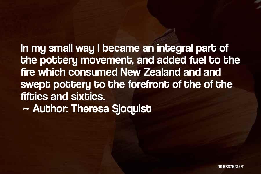 Forefront Quotes By Theresa Sjoquist